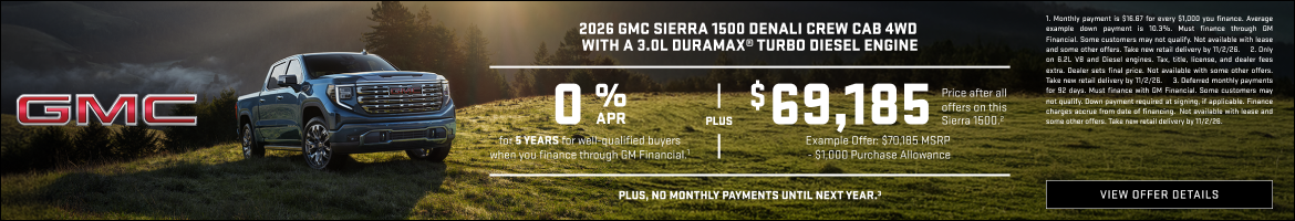 0% APR FOR 5 YEARS for well-qualified buyers when you finance through GM Financial.1

Plus,

Exam...
